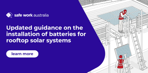 Updated guidance on the installation of batteries for rooftop solar systems now available