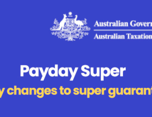 PayDay Super – Key Changes to Super Guarantee